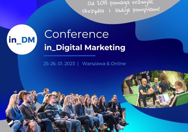 in Digital Marketing Conference już niebawem!